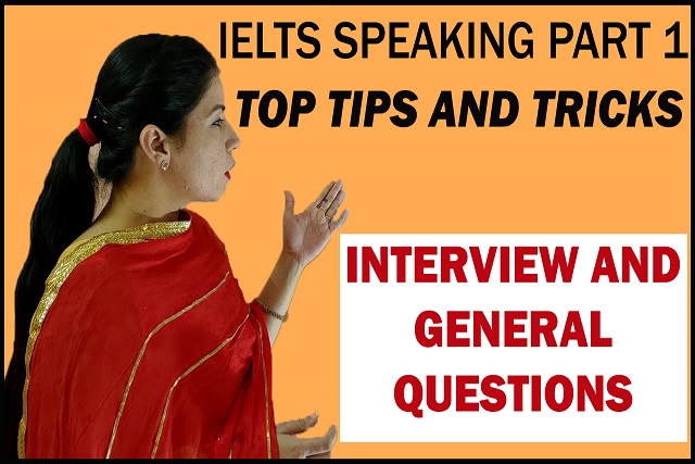 speaking part 1 ielts tips